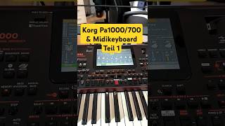 Korg Pa1000Pa700 amp Midi Keyboard Teil 1 [upl. by Birck]