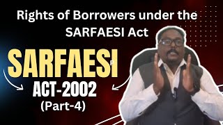 Rights of Borrowers under SARFAESI ActPart4 [upl. by Annairdna624]