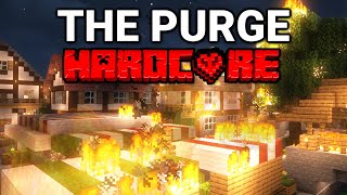 Simulated The Purge on Minecraft Hardcore [upl. by Isaak]