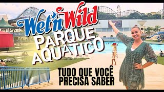 WET N WILD PARQUE AQUÁTICO EM SÃO PAULO  TODAS AS INFORMAÇÕES [upl. by Ellehcen]