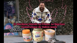 El Mordjene Interdit en France La Réaction Humoristique de Hakim Jemili vidéo [upl. by Belvia]