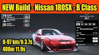 NEW Build  Nissan 180SX Type X build B Class in NFS Unbound [upl. by Simara]