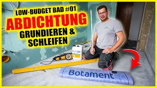 Wände amp Boden schleifen grundieren amp abdichten  LOW BUDGET BAD 01  Home Build Solution [upl. by Nata132]