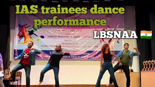 Beautiful 🥰 IAS dance performance in LBSNAA 🇮🇳 trainees officers 🩰 dance [upl. by Swen]