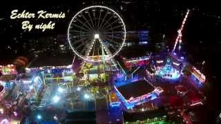 Echter Kermis by Night [upl. by Naved]