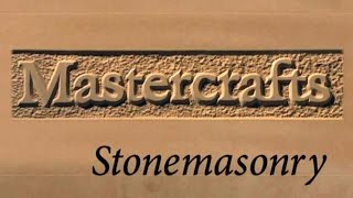 Mastercrafts part 6 of 6  Stonemasonry [upl. by Ekeiram]