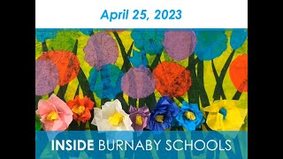 Inside Burnaby Schools – April 2023 [upl. by Cain558]