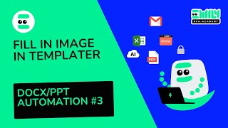 How to fill in image in TEMPLATER  DOCXPPT Automation 3 ｜ EMILYRPA Academy AI SOFTWARE [upl. by Jonis]