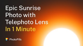 How To Photograph a Sunrise with a Telephoto Lens in 1 MINUTE [upl. by Dric373]