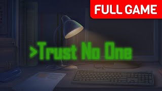 Trust No One  Full Game Walkthrough  No Commentary [upl. by Pepito]