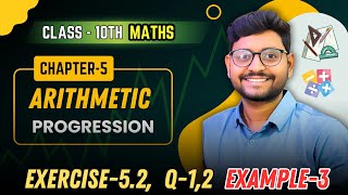 Class 10 Maths  Chapter 5 Arithmetic progression exercise 52 Q1 Q2 example 3 [upl. by Roderic]