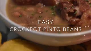 Easy Crockpot Pinto Beans [upl. by Boote195]