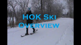 Cykel HOK Ski Overview [upl. by Zaragoza]