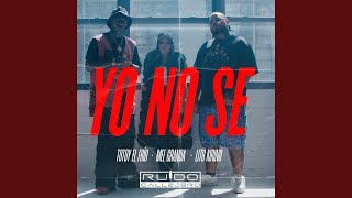 Yo No Se [upl. by Macgregor]