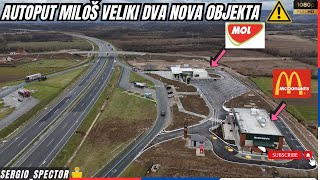 Novi Objekti na autoputu Miloš Veliki nova pumpa i Mc Donalds milosveliki dronevideo [upl. by Elman873]