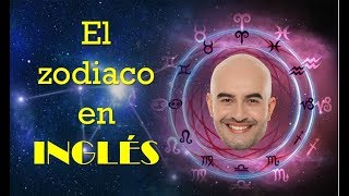 Signos del Zodiaco en INGLÉS  Zodiac Signs [upl. by Amorette170]