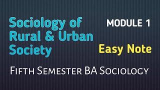 Sociology of Rural and Urban Society5th SemesterModule 1Folk wayz [upl. by Neelyar]