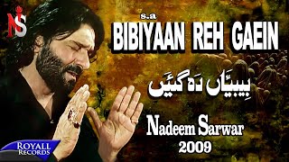 Nadeem Sarwar  Bibiyaan Rehgaai 2009 [upl. by Rotow]