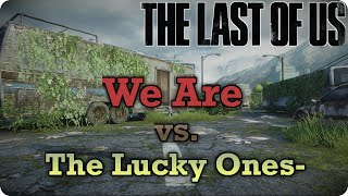 TLoU We Are vs The Lucky Ones  FN Competitive League Season 8 [upl. by Oneladgam]