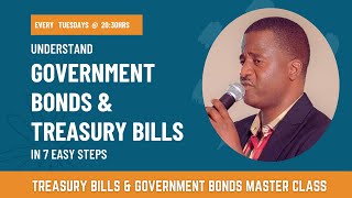 My Zangena 7Step Framework for investing in Treasury Bills and Government Bonds [upl. by Pine]