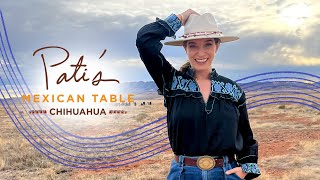 Patis Mexican Table Season 13  Chihuahua  Official Trailer [upl. by Weigle]