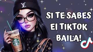 SI TE SABES EL TIKTOK BAILA  2024 💞 [upl. by Wenn]