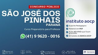 Análise de Edital de São José dos Pinhais  PR  Concurso Público para Professores [upl. by Fu788]