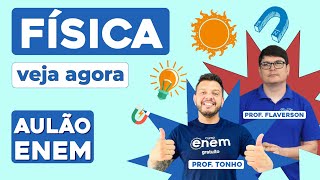 AULÃO DE FÍSICA PARA O ENEM 10 temas que mais caem  Aulão Enem  Profes Flaverson e Antônio [upl. by Kram]