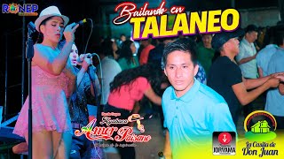 AMOR PAISANO  BAILANDO EN TALANEO  2024 [upl. by Eesyak]