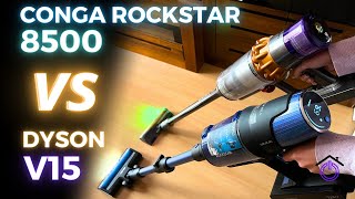 🤜🤛DYSON V15 vs CONGA ROCKSTAR 8500  ¿Es Cecotec una ALTERNATIVA a DYSON [upl. by Rafaj]