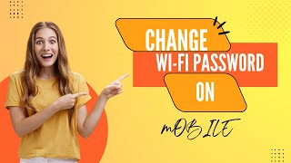 How to Change WiFi Password Using Mobile Phone [upl. by Bonni]