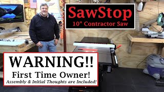 SawStop 10quot Contractor Saw With UnBox and Assembly [upl. by Griffis]