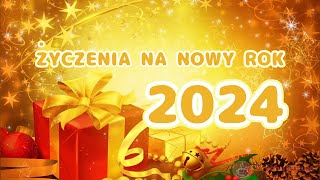 Życzenia na nowy rok 2024 [upl. by Whitby]