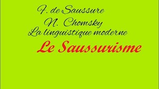 Le Saussurisme ou la linguistique moderne [upl. by Marven]