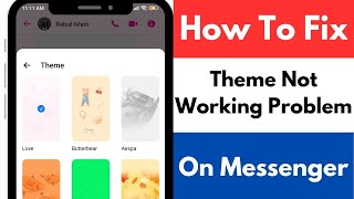 How To Fix Theme Not Working Problem On Facebook Messenger [upl. by Sivraj]