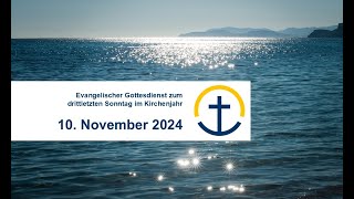 Gottesdienst vom 10112024 [upl. by Namharludba]