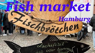 Fish market  Germany 🇩🇪  Hamburg ⚓️  Walking Tour [upl. by Pfeifer333]