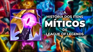 História dos ITENS MÍTICOS de League of Legends 2020 [upl. by Madelene]