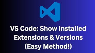 VS Code Show and Save Installed Extensions amp Versions Easy Method [upl. by Herod]