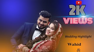 Indian Muslim Wedding Wahid amp Nisa Highlight 2020 [upl. by Sorensen896]