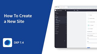 How to Create a New Site with Liferay DXP 74 [upl. by Ednew]
