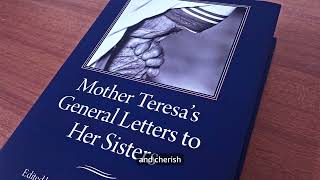 Mother Teresas General Letters to her sisters [upl. by Faubert213]