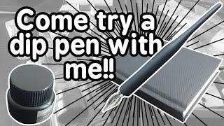 Come try my new dip pen with me ft rambling instructions on how to use them amp a little asmr [upl. by Clements]