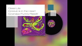 Deee Lite  Groove is in the Heart Grandpa Funks ReediT [upl. by Gonzales]