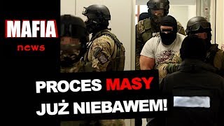 PROCES MASY CORAZ BLIŻEJ DOMNIEMANY SZEF OŻAROWA ZNÓW MA PROBLEMY  Mafia News [upl. by Fillbert]