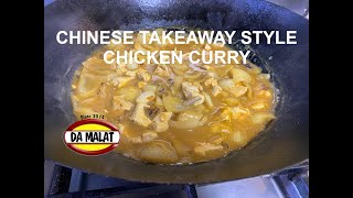 Chinese Takeaway Style Chicken Curry [upl. by Eiralam]