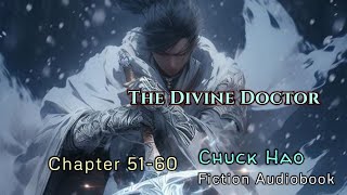 Chapter 5160  The Divine Doctor  Chuck Hao  Fiction Audio Books Story [upl. by Dario648]