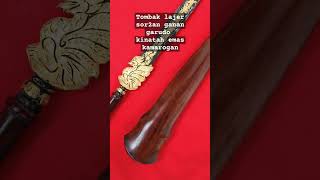 tombak lajer sor2an ganan garudo kinatah emas kamarogan shorts shortvideo tumbak pusaka art [upl. by Ebner807]