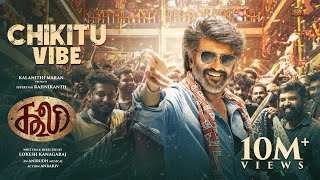 COOLIE  Chikitu Vibe  Superstar Rajinikanth  Sun Pictures  Lokesh  Anirudh [upl. by Ashraf]