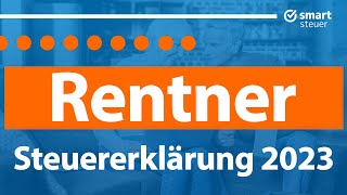 Anleitung Steuererklärung 2023 Rentner  Rentner Steuererklärung 2023 selber machen [upl. by Eniamerej]